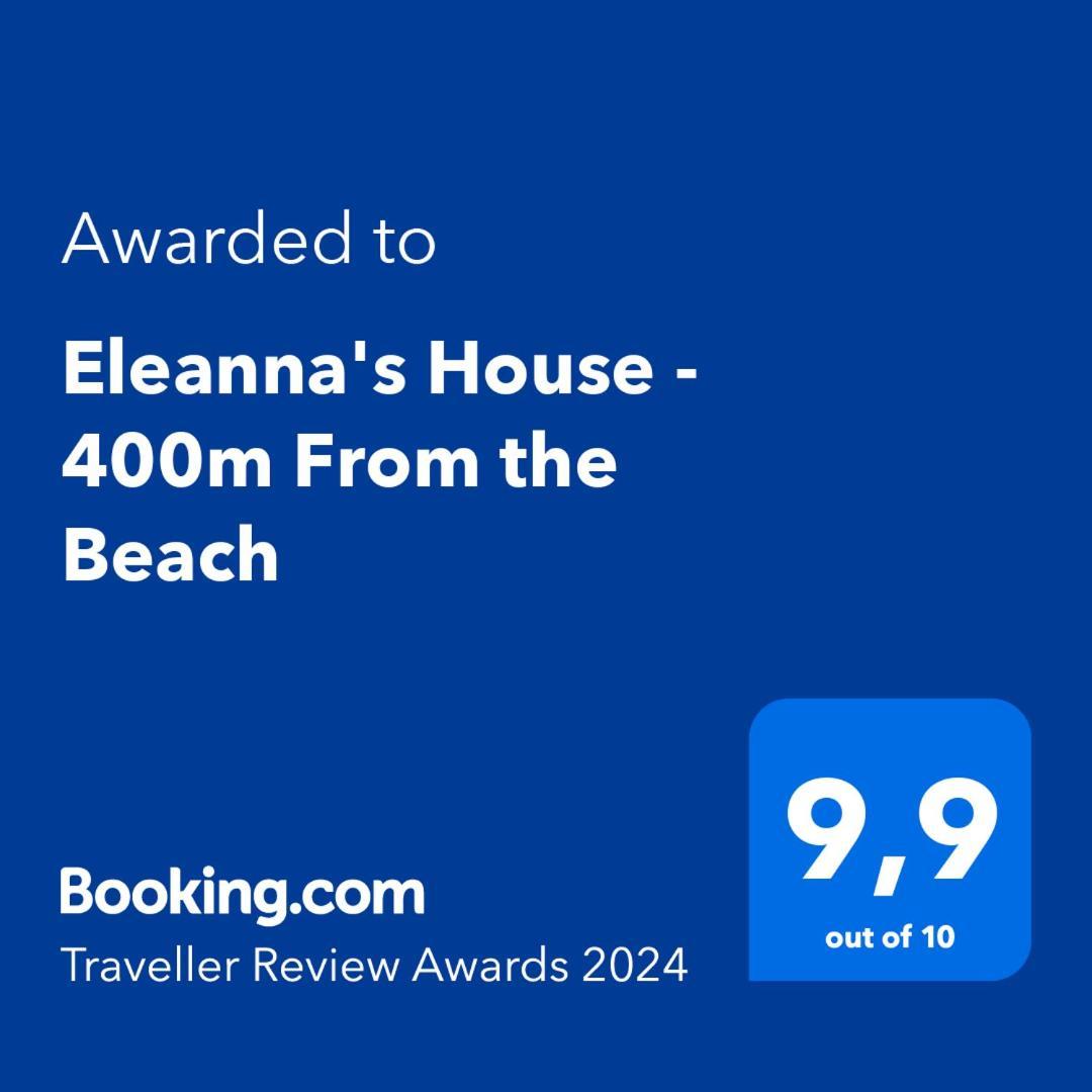 Apartment Eleanna's House - 400m From The